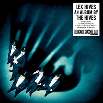 The Hives - Lex Hives & Live From Terminal Five (2LP) RSD 2024